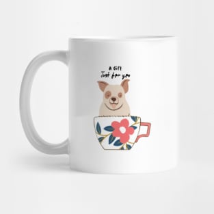 A gift just for you Mug